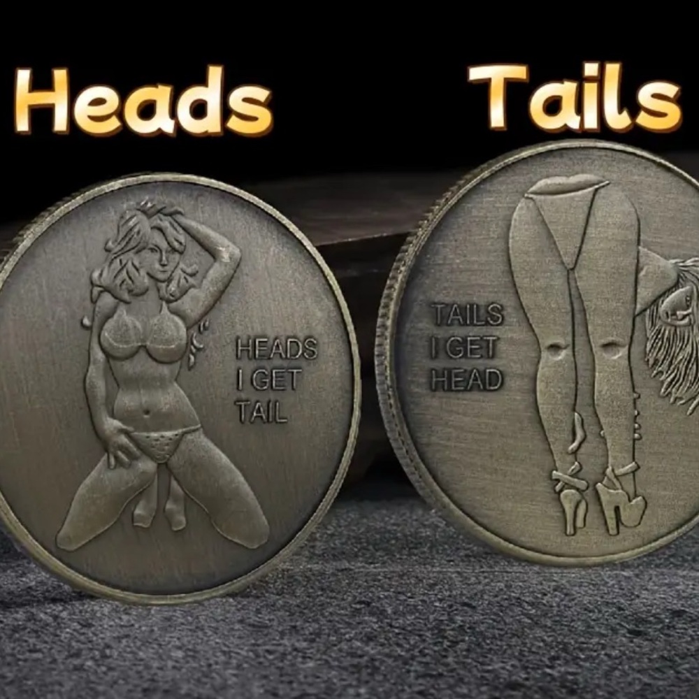 Novelty Heads Tails Coin heads I get tail& tails I get head
